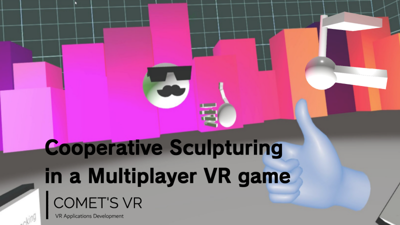 Cooperative Sculpturing in a Multiplayer VR Game